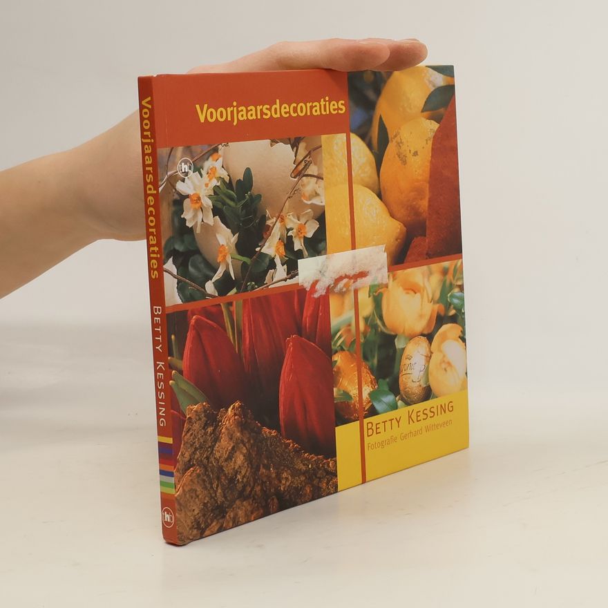 Betty Kessing Voorjaarsdecoraties