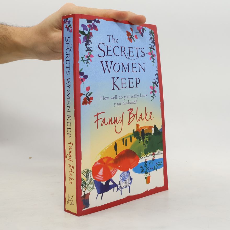Fanny Blake The Secrets Women Keep