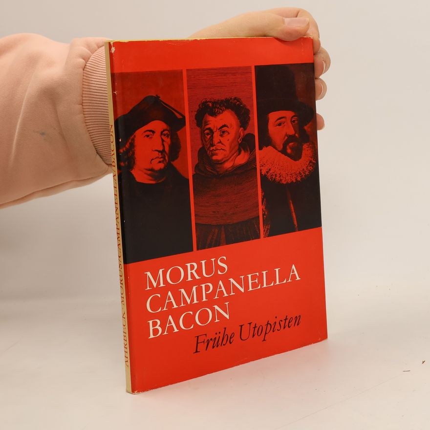 Rosemarie Ahrbeck Morus, Campanella, Bacon