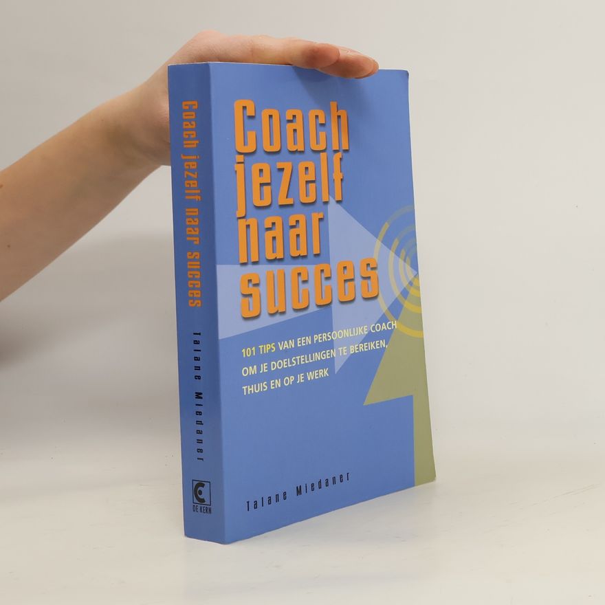Saskia M. Tijsma Coach jezelf naar succes
