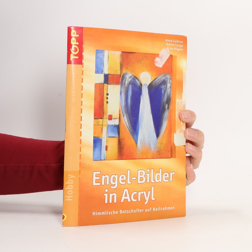 Anna Galkina Engel-Bilder in Acryl