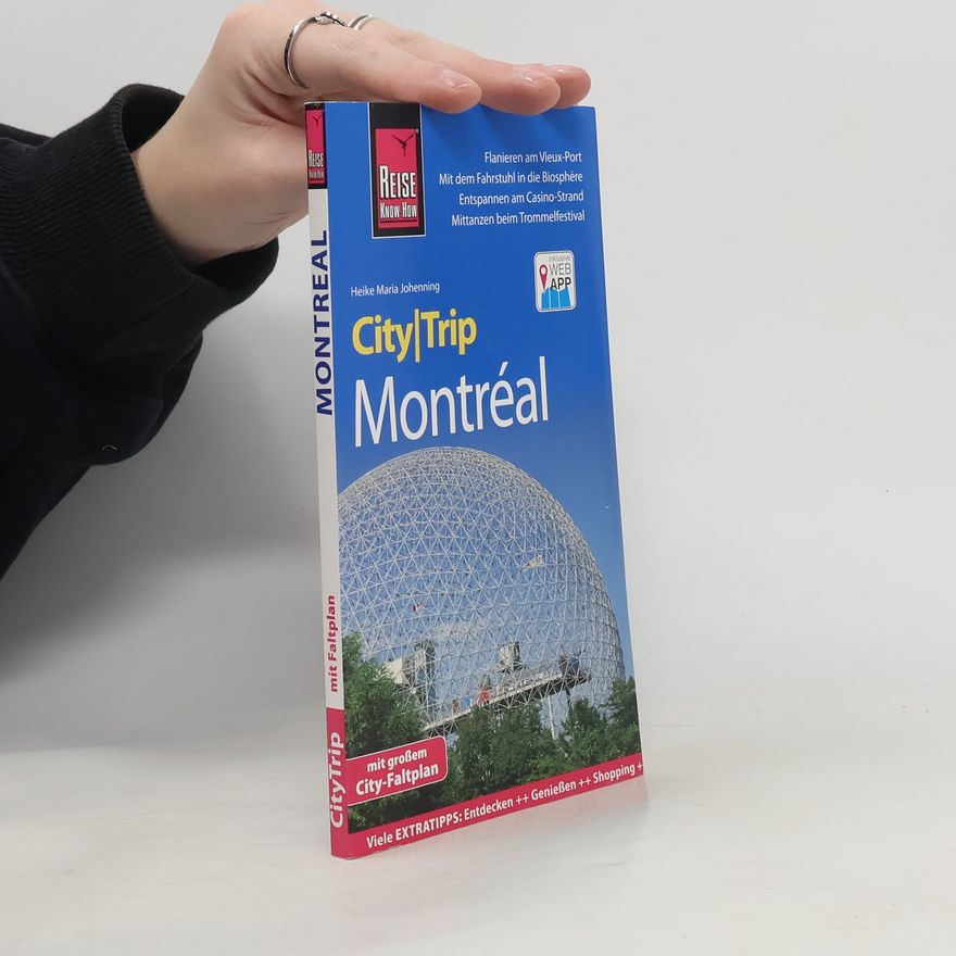 Heike Maria Johenning Reise Know-How CityTrip Montréal