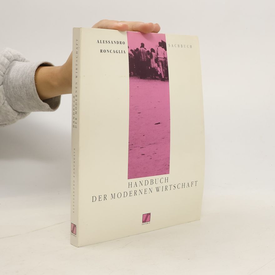 Alessandro Roncaglia Handbuch der modernen Wirtschaft
