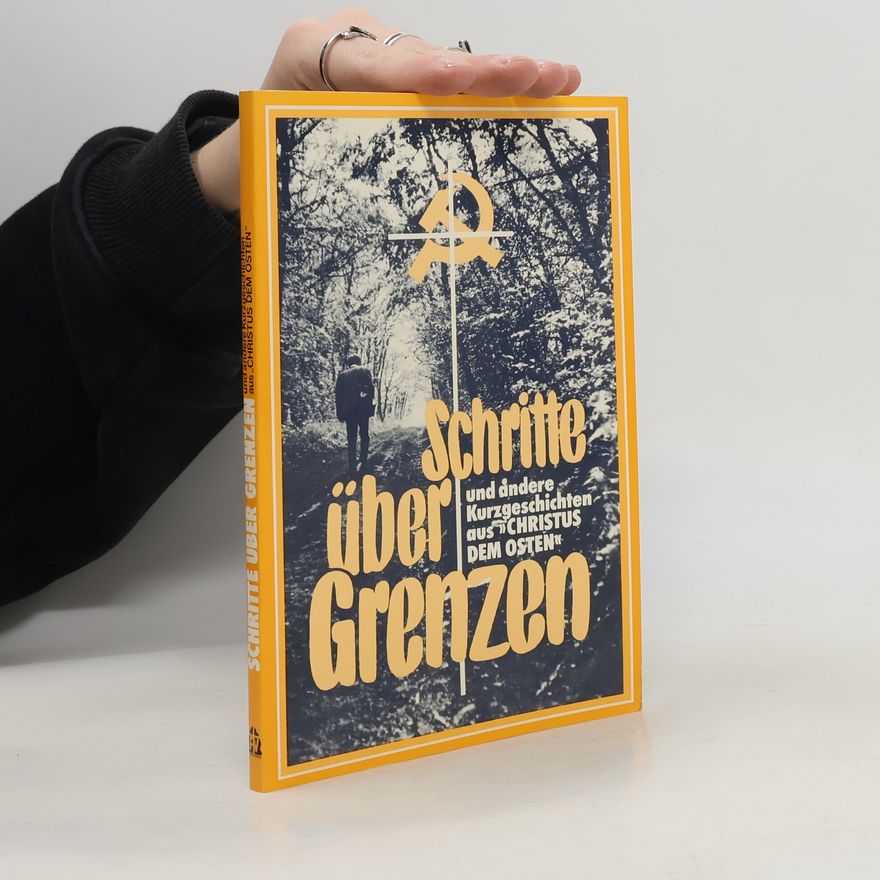 Autorenkollektiv Schritte über Grenzen