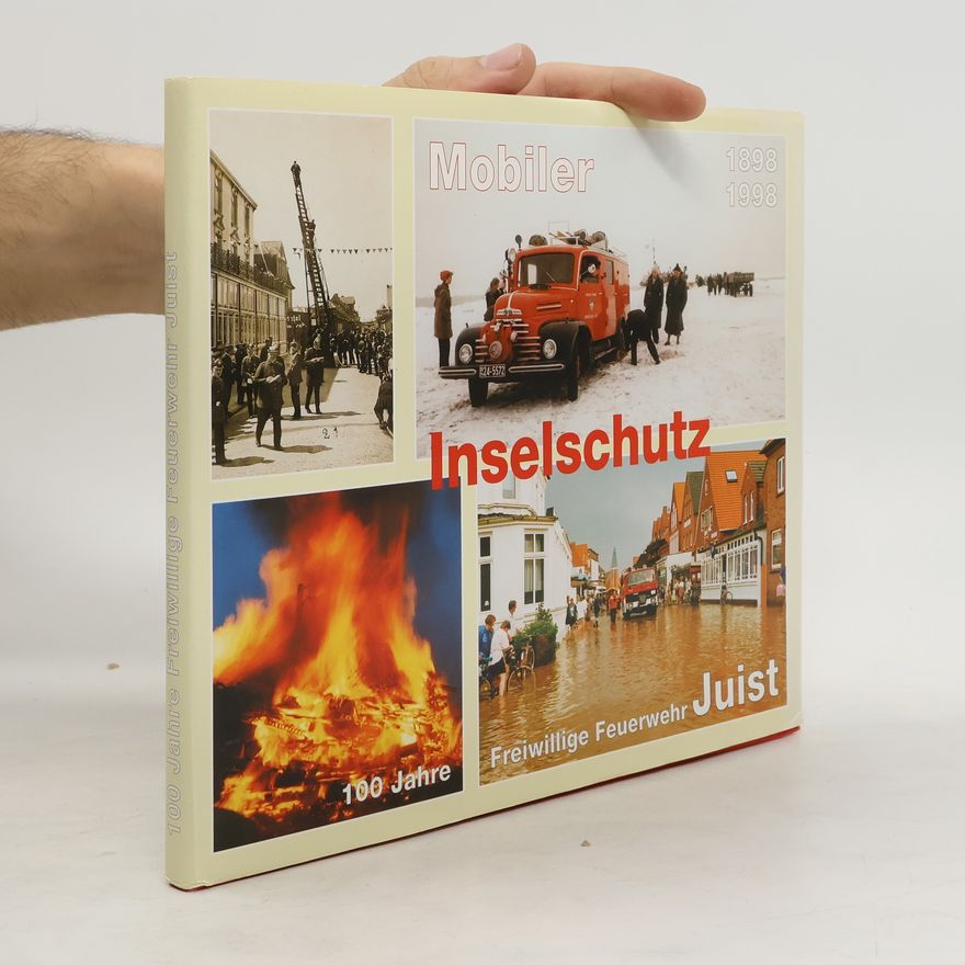 Wolfgang Zobel 100 Jahre Freiwillige Feuerwehr Juist