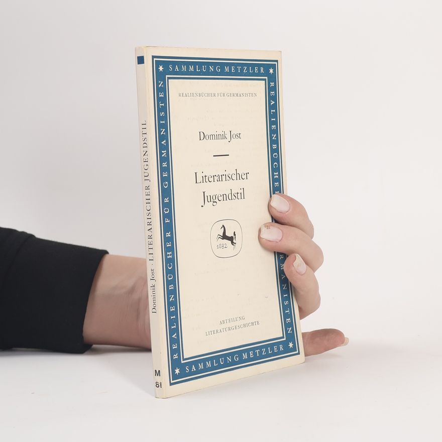 Dominik Jost Literarischer Jugendstil