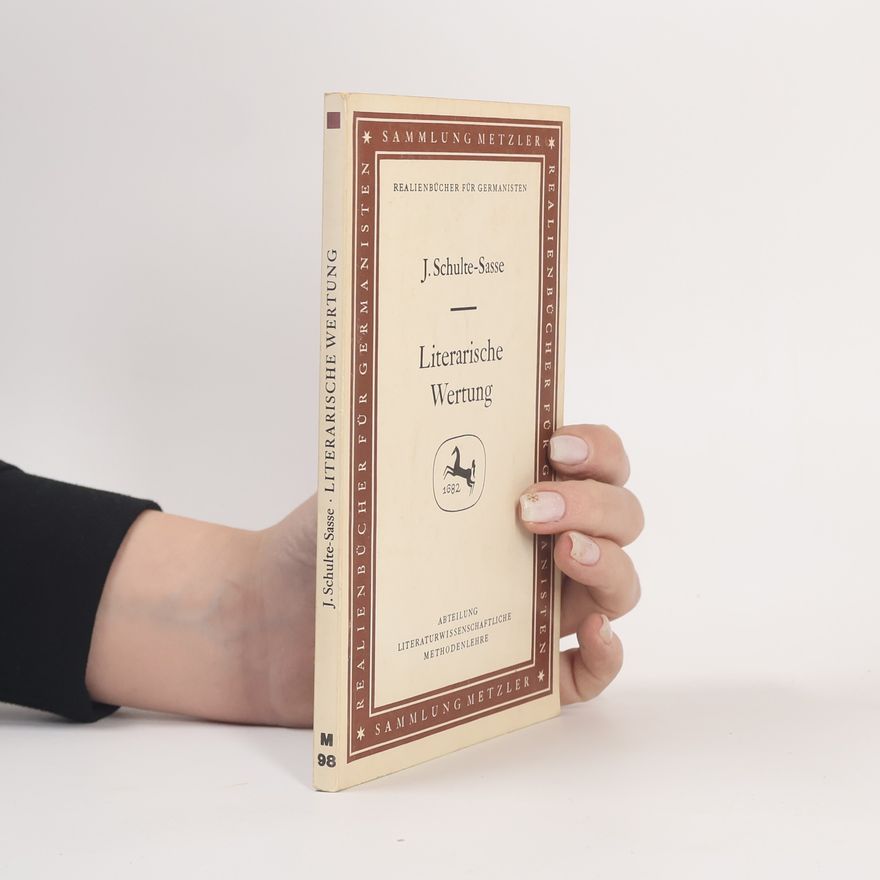 Jochen Schulte-Sasse Literarische Wertung