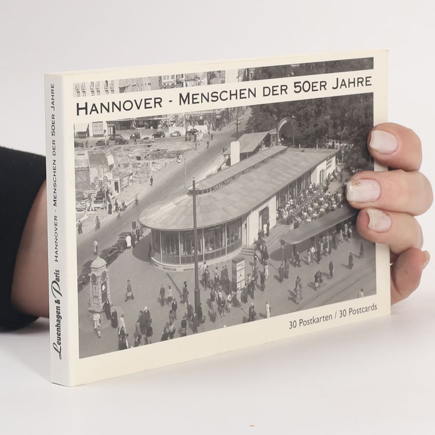 Wilhelm Hauschild Hannover. Menschen der 50er Jahre. 30 Postkarten.