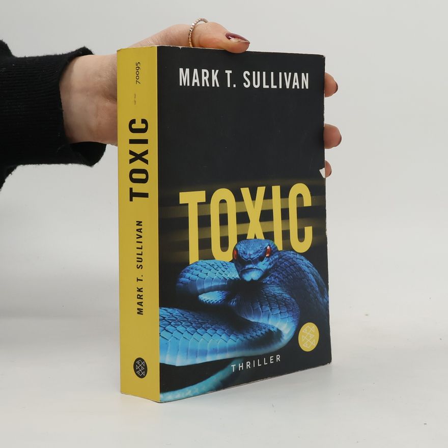 Mark T. Sullivan Toxic