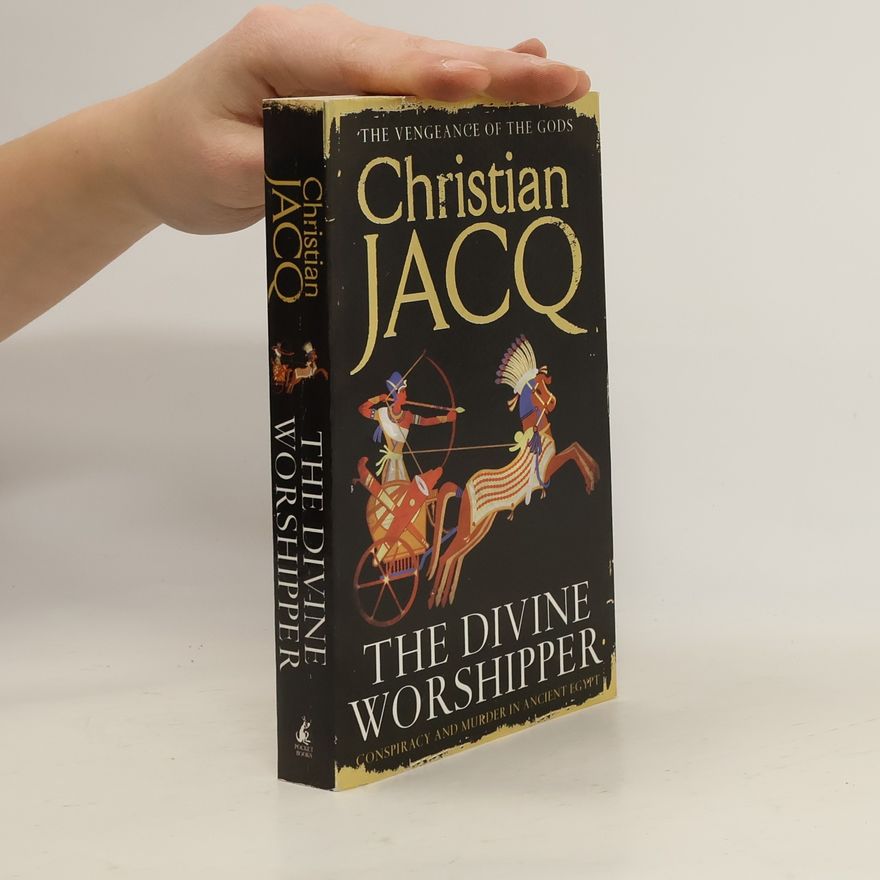Christian Jacq The Divine Worshipper
