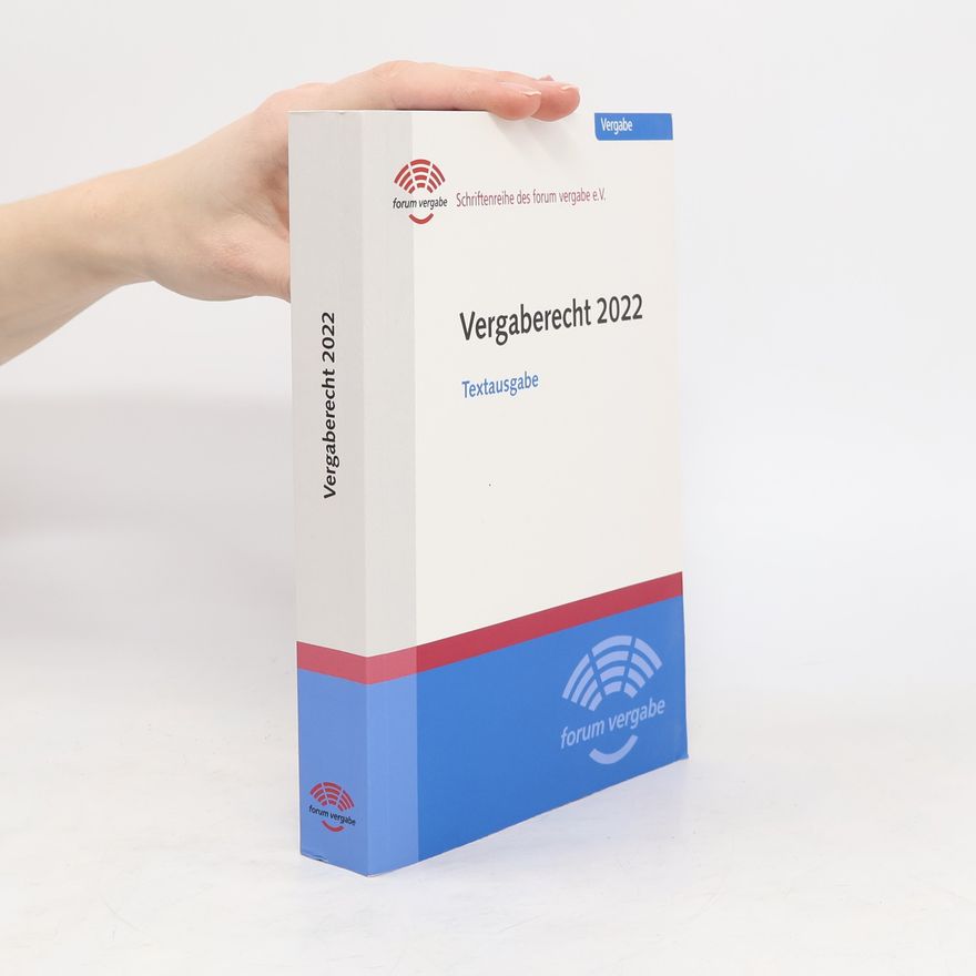 Collectif d'auteurs Vergaberecht 2022. Textausgabe