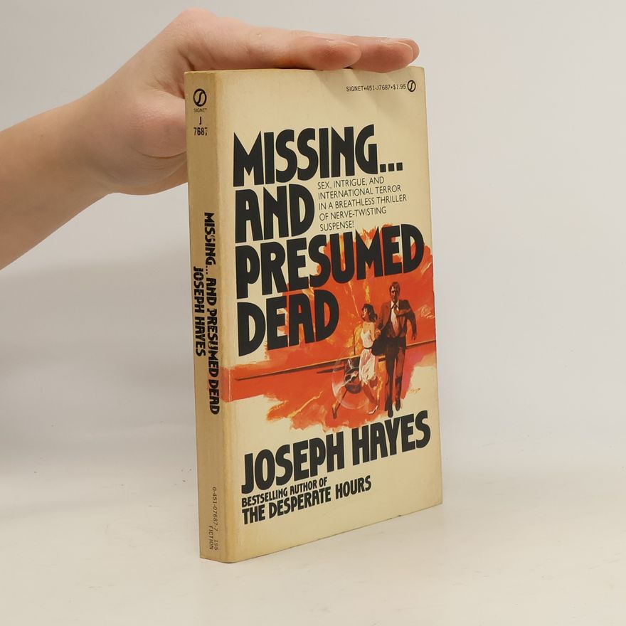 Joseph Hayes Missing... and Presumed Dead