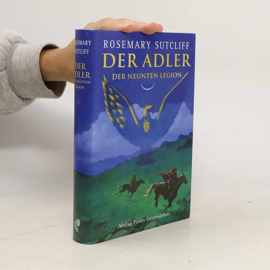 Rosemary Sutcliff Der Adler der neunten Legion