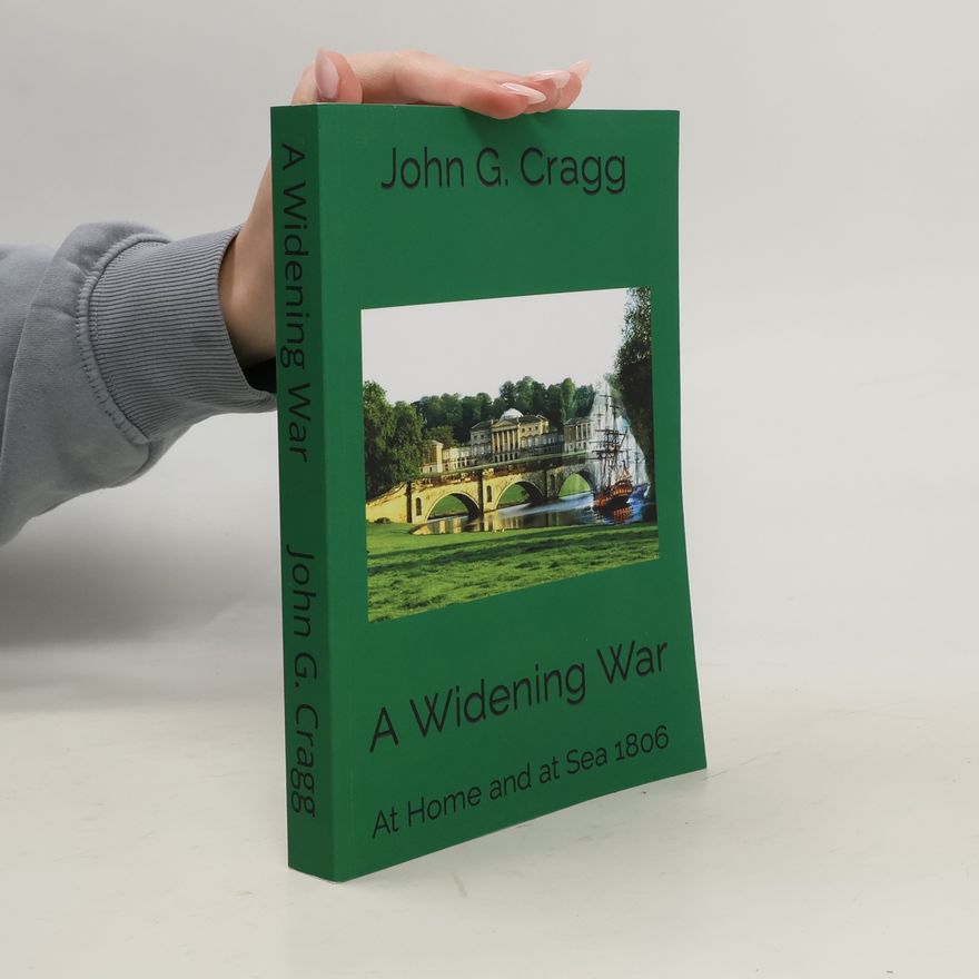 John G. Cragg A Widening War