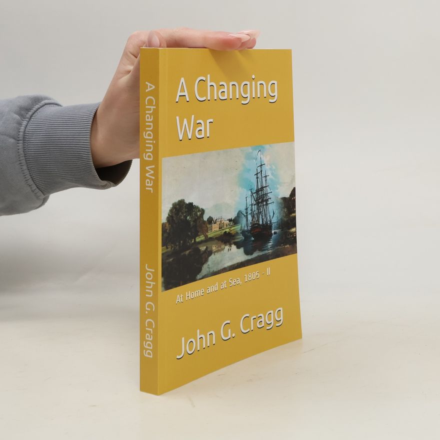 John G. Cragg A Changing War