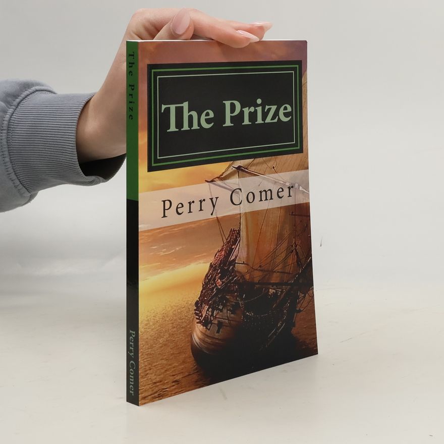 Perry Comer The Prize