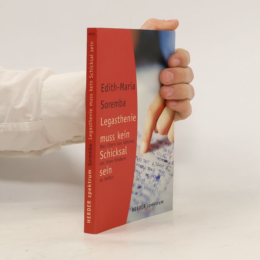 Edith Maria Soremba Legasthenie muss kein Schicksal sein