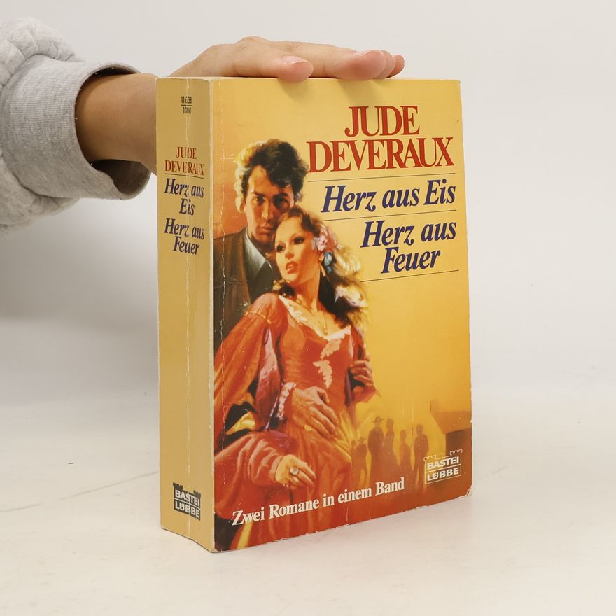 Jude Deveraux Herz aus Eis. Herz aus Feuer. Zwei Romane in einem Band.