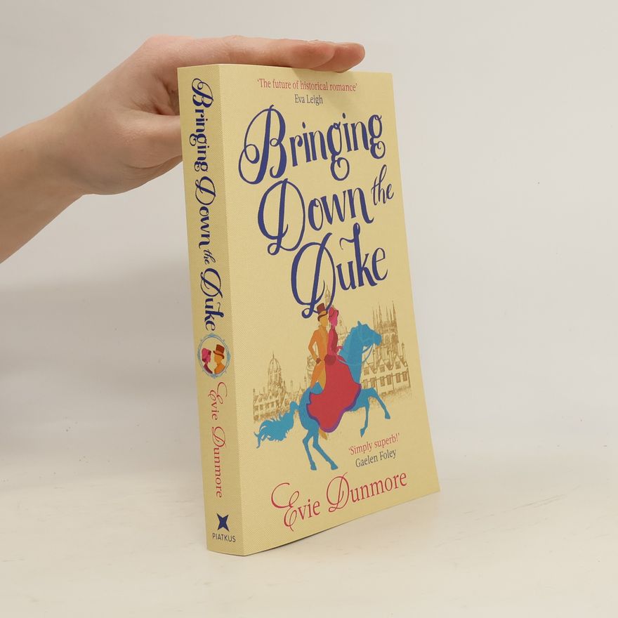 Evie Dunmore Bringing down the Duke
