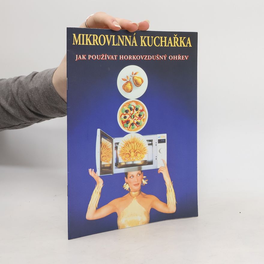 Kolektiv autorů Mikrovlnná kuchařka