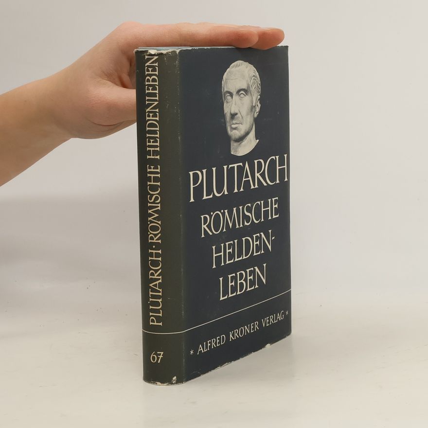 Plutarco Römische Heldenleben