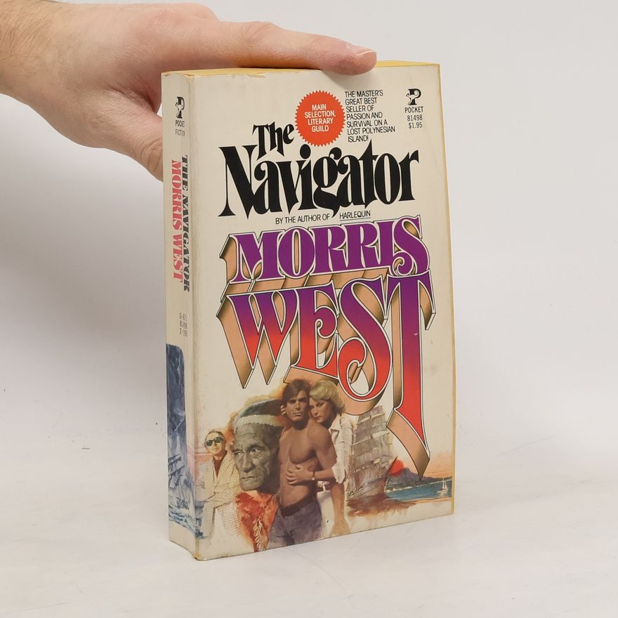 Morris L. West The Navigator