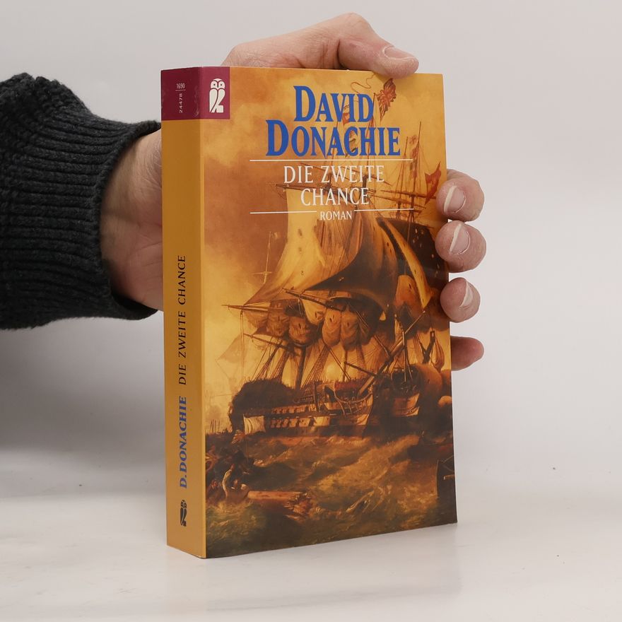 David Donachie Harry Ludlow - 4: Die zweite Chance