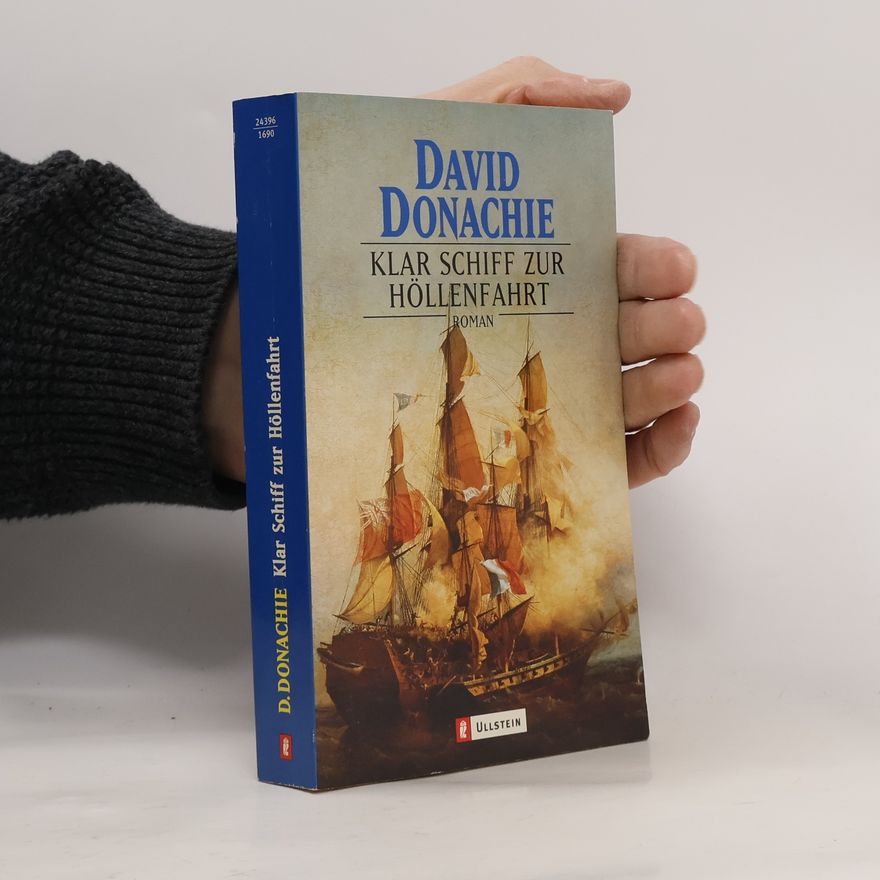 David Donachie Klar Schiff zur Höllenfahrt