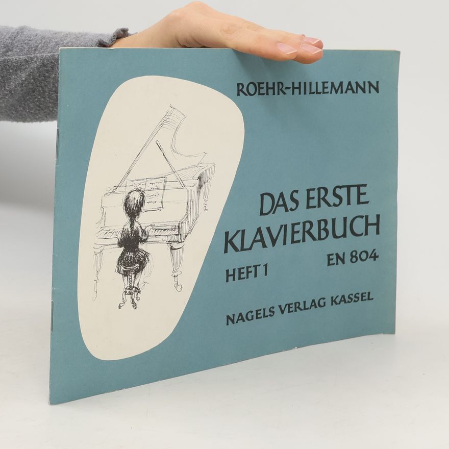 Walter Roehr Das erste Klavierbuch 1