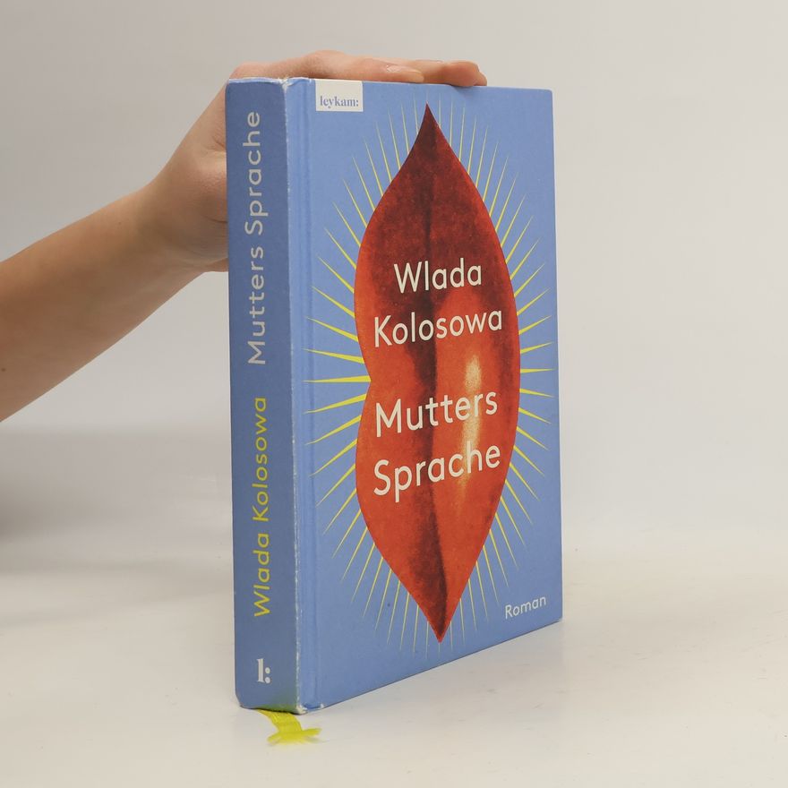 Wlada Kolosowa Mutters Sprache