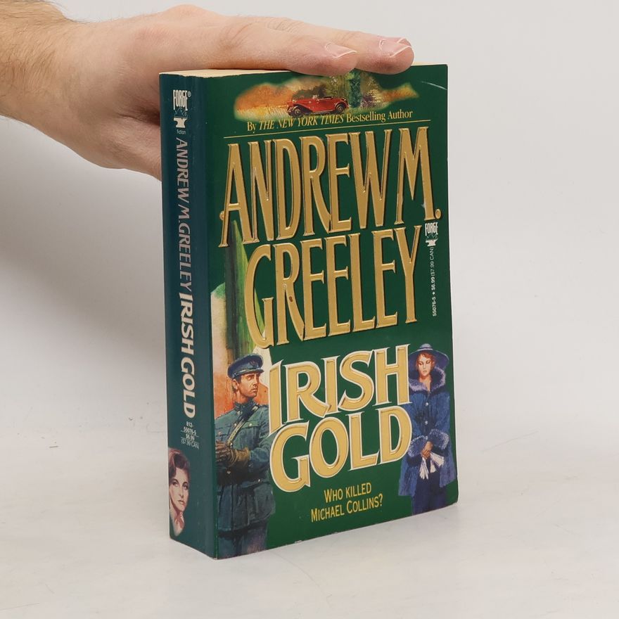 Andrew Greeley Irish Gold