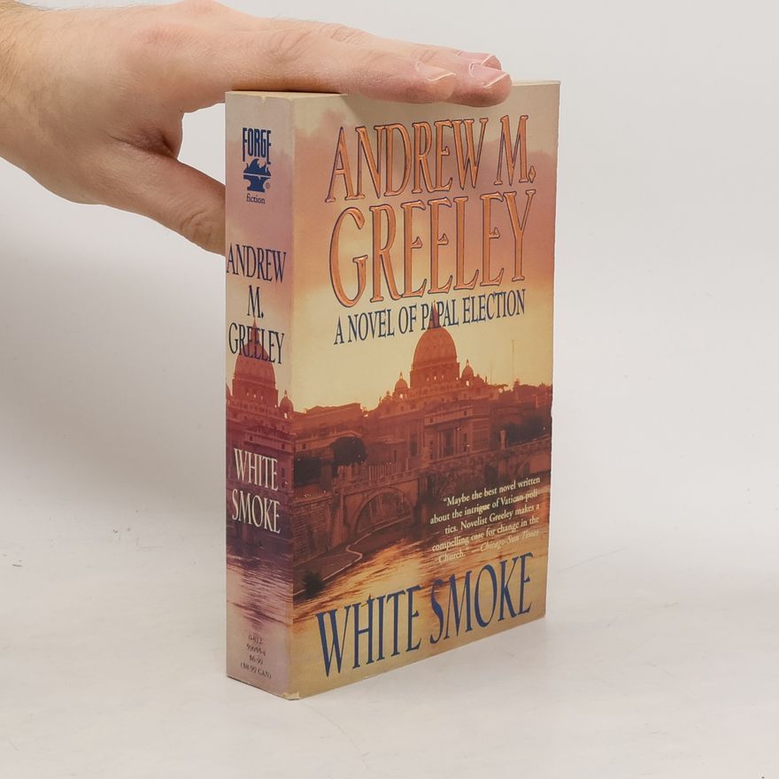 Andrew M.(Andrew Moran) Greeley White Smoke