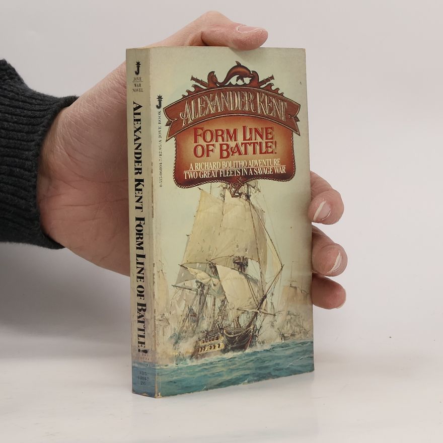 Alexander Kent Form Line of Battle