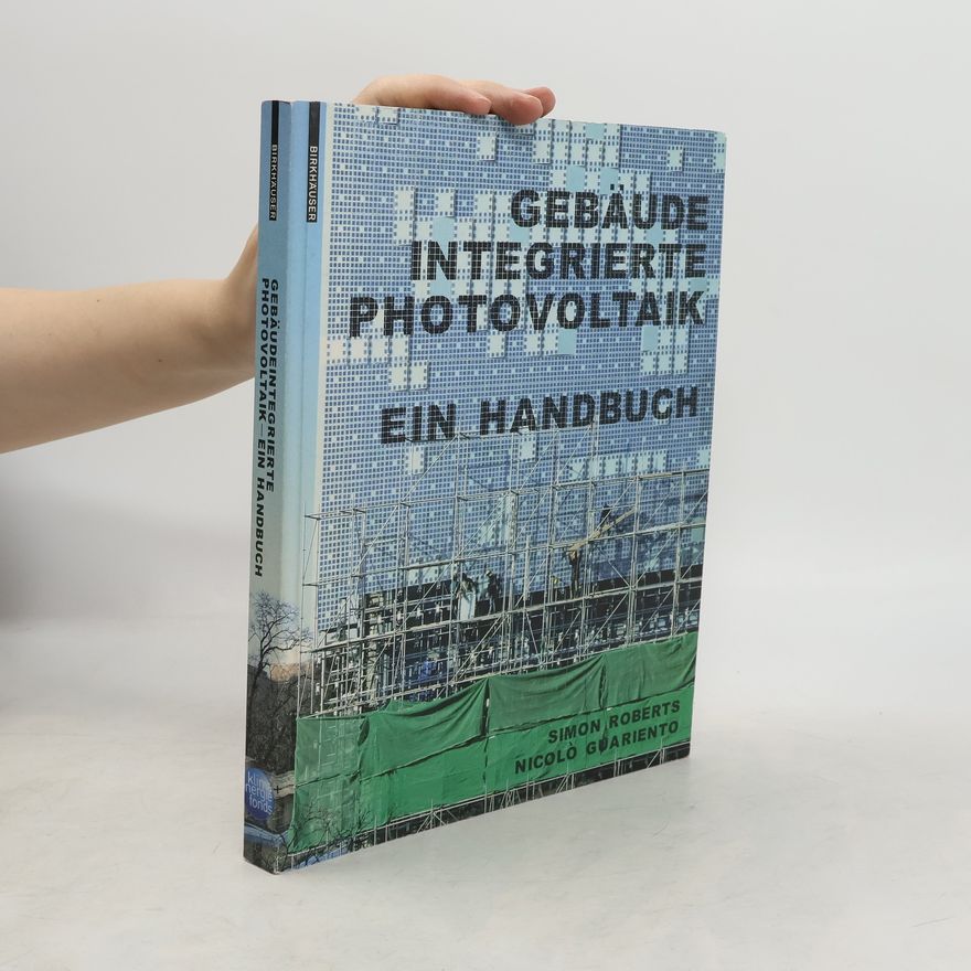 Simon Roberts Gebäudeintegrierte Photovoltaik