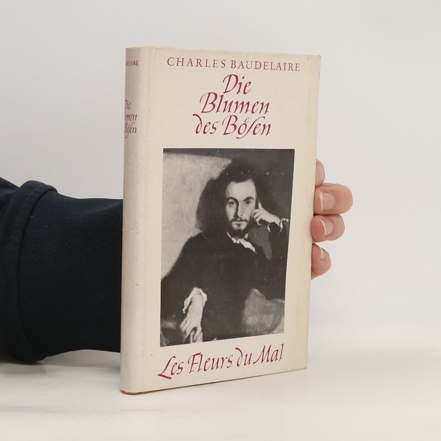 Charles Baudelaire Die Blumen des Bösen