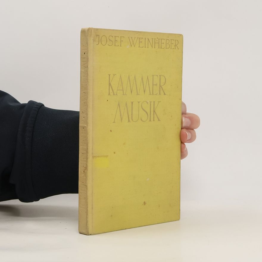 Josef Weinheber Kammer Musik