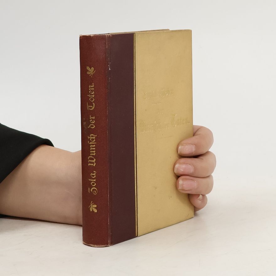 Émile Zola Der Wunsch der Toten