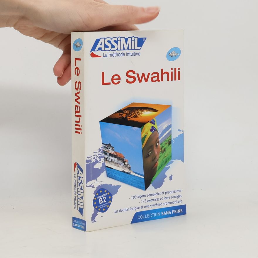 Odile Racine-Issa Collection Sans Peine: Le Swahili sans peine
