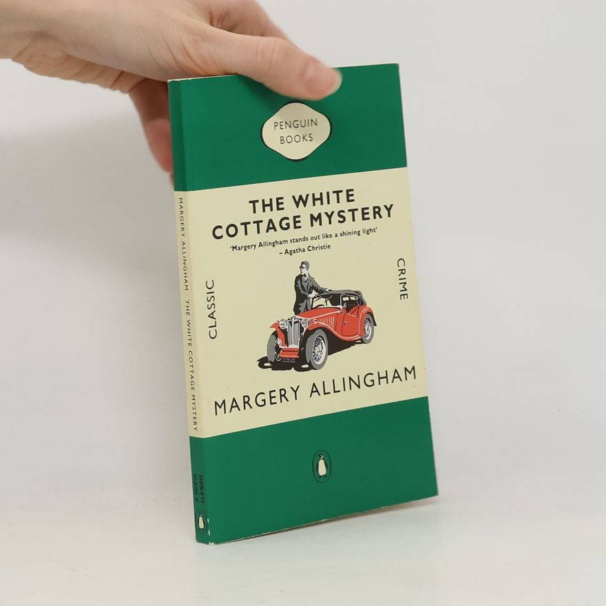 Margery Allingham The White Cottage Mystery