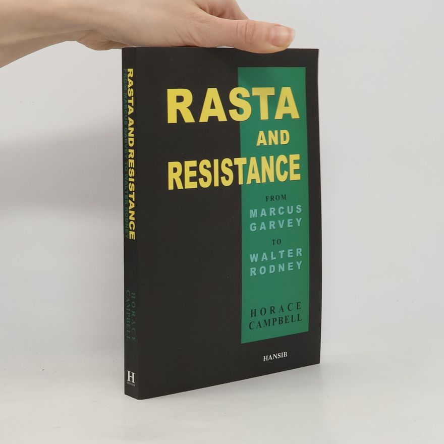 Horace Campbell Rasta and Resistance