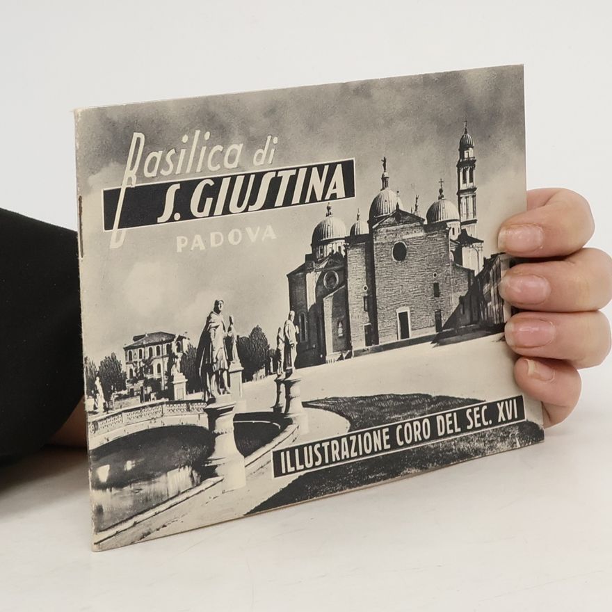 Kolektiv autorů Basilica di Santa Giustina
