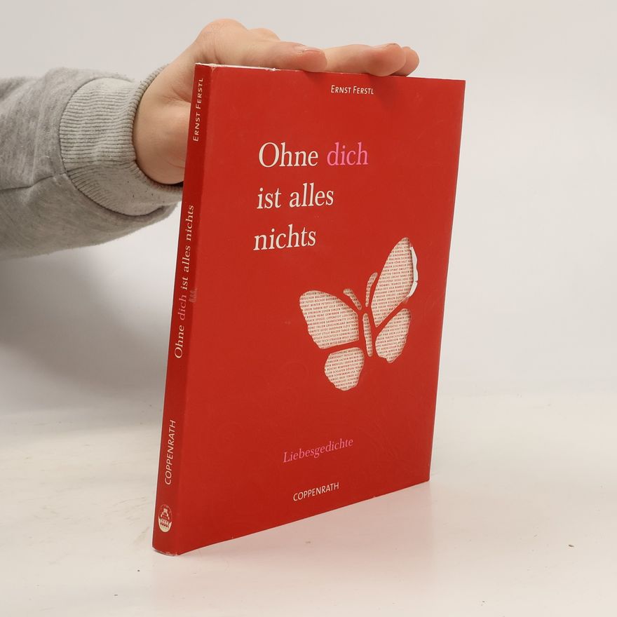 Ernst Ferstl Ohne dich ist alles nichts