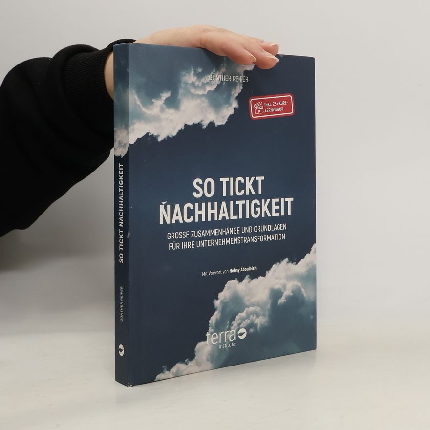 Günther Reifer So tickt Nachhaltigkeit.