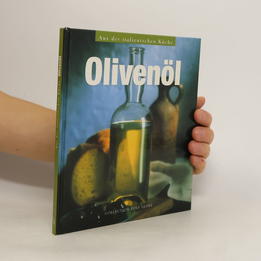 Gabriella Ganugi Olivenöl (Aus der italienischen Küche)
