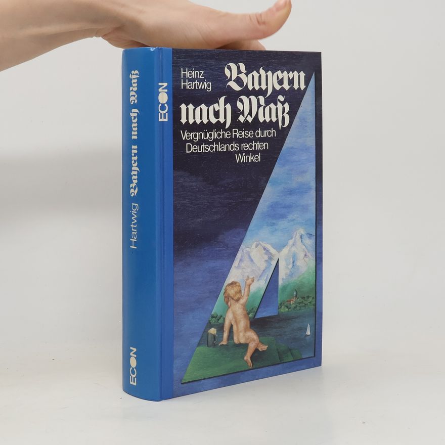 Heinz Hartwig Bayern nach Mass
