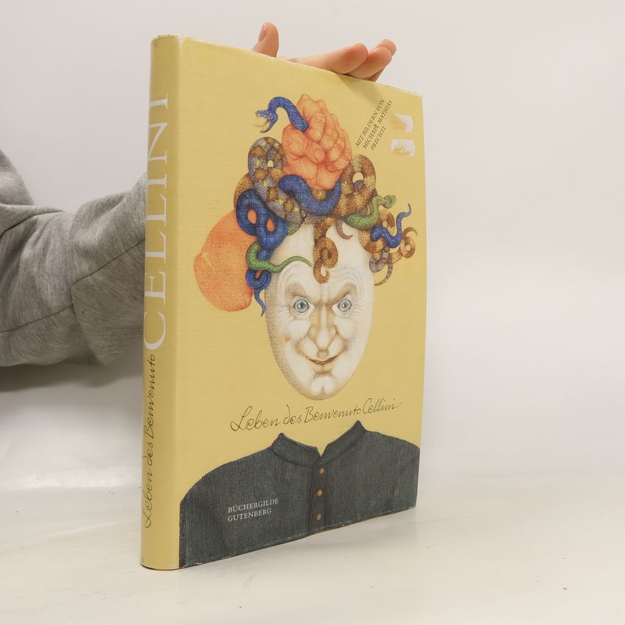 Benvenuto Cellini Leben des Benvenuto Cellini