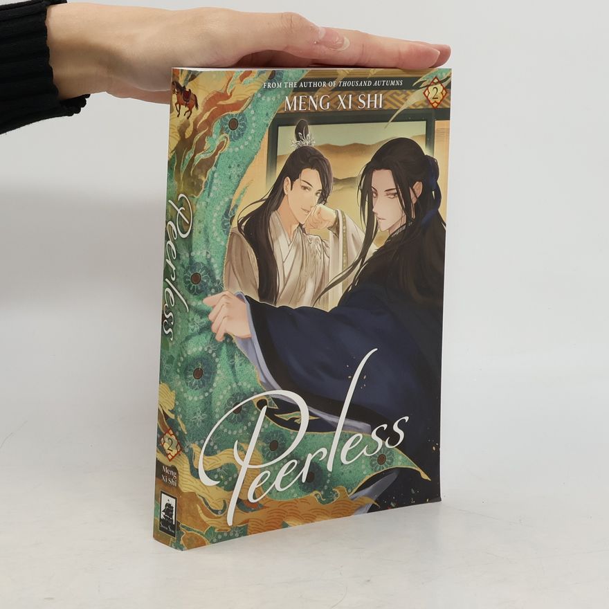 Meng Xi Shi Peerless (Novel) Vol. 2