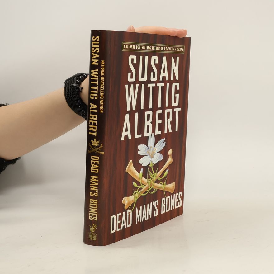 Susan Wittig Albert Dead Man's Bones