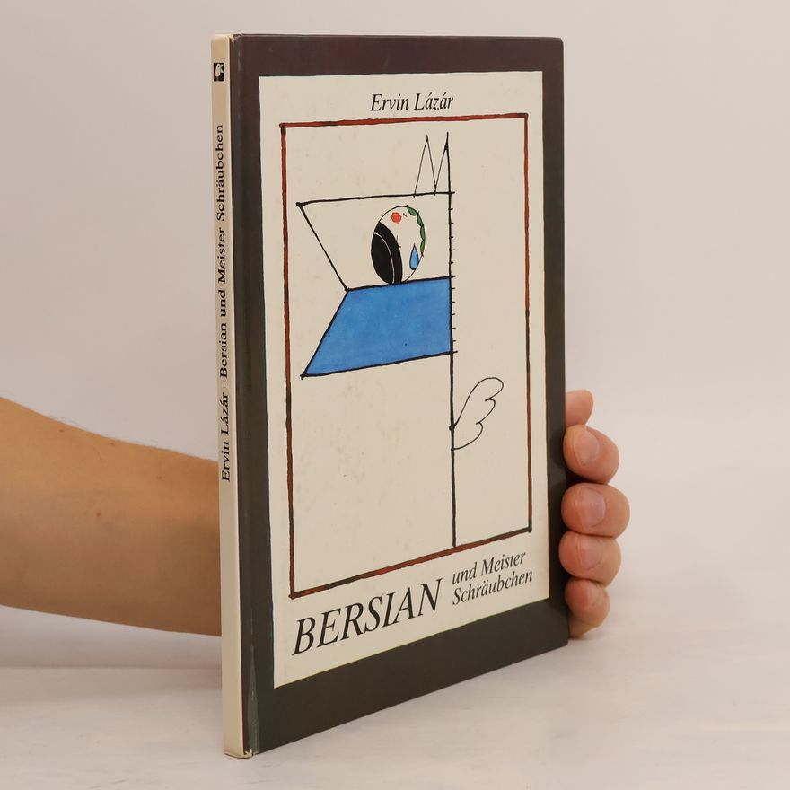Autorenkollektiv Bersian und Meister Schräubchen