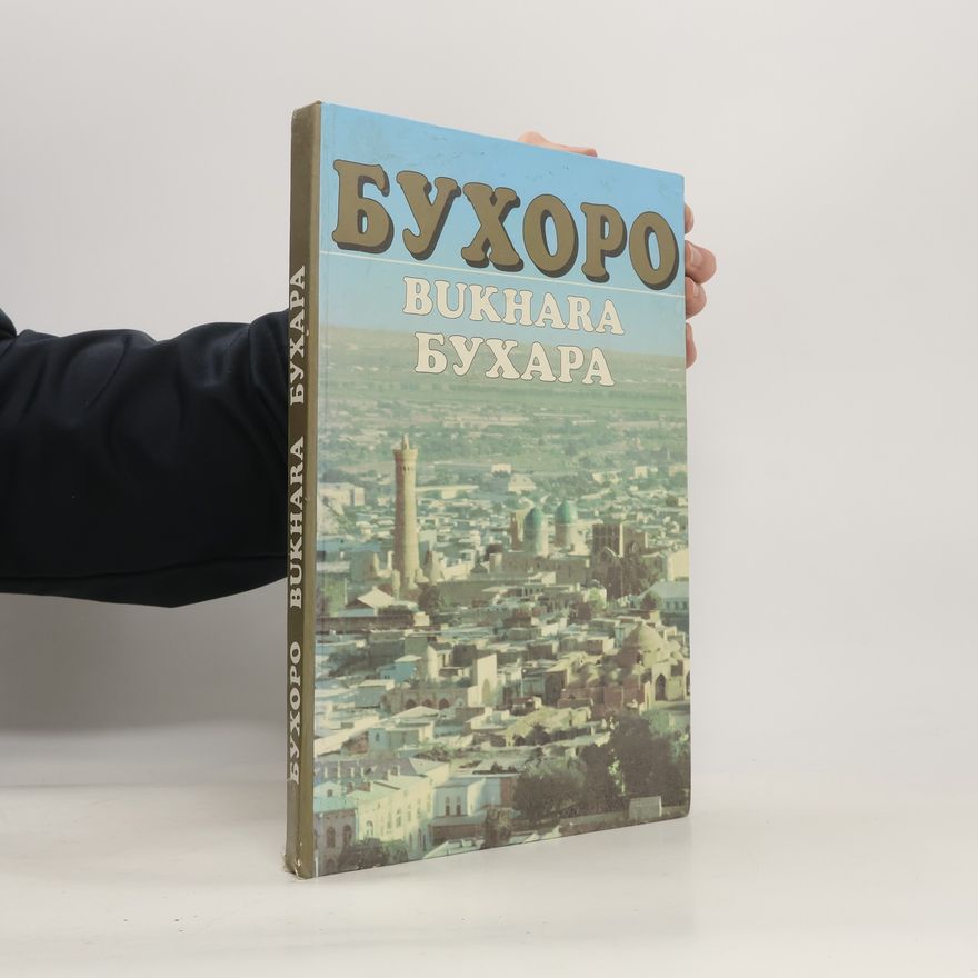 Autorenkollektiv Бухоро. Bukhara. Бухара